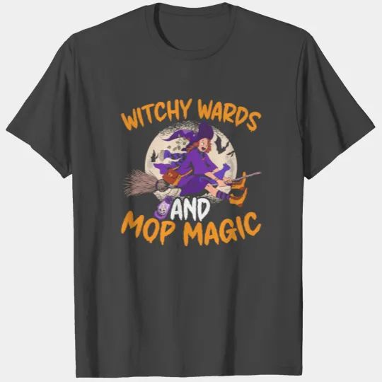 Witchy Wards and Mop Magic Janitor Halloween T Shirts