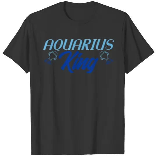Aquarius King Guy Sun Moon Astrology Water-Bearer T Shirts
