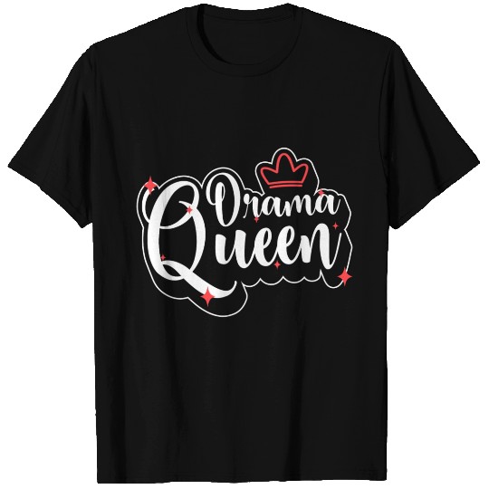 Drama Queen Girl Acting Stage T Shirts