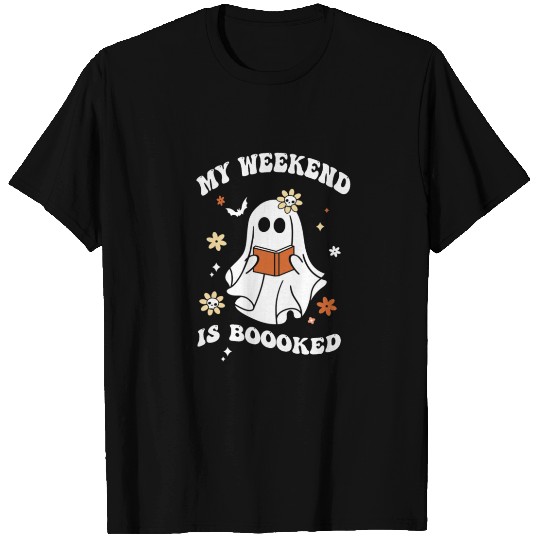 My Weekend is Boooked Ghost Reading Books Teacher T Shirts
