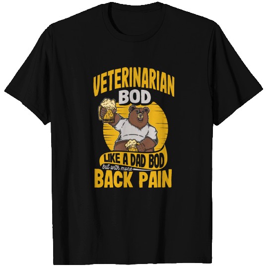 Veterinarian Bod Like A Dad Bod Funny Vet Tech T Shirts