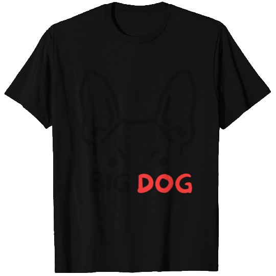 big dog T Shirts
