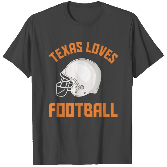 Texas Football Design for proud Texan Fans T Shirts