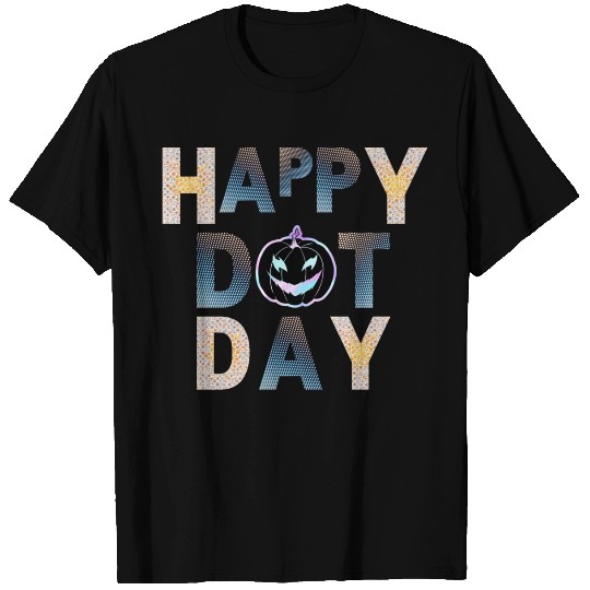 Happy dot day pumpkin polka dot T Shirts