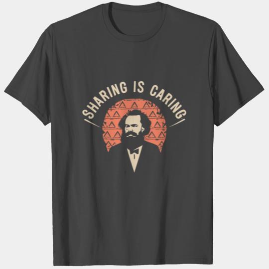 Marx Funny Communist Memes Sharing Is Caring T Shirts