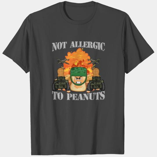 Humor Not Allergic To Peanuts Nutcracker Allergy T Shirts