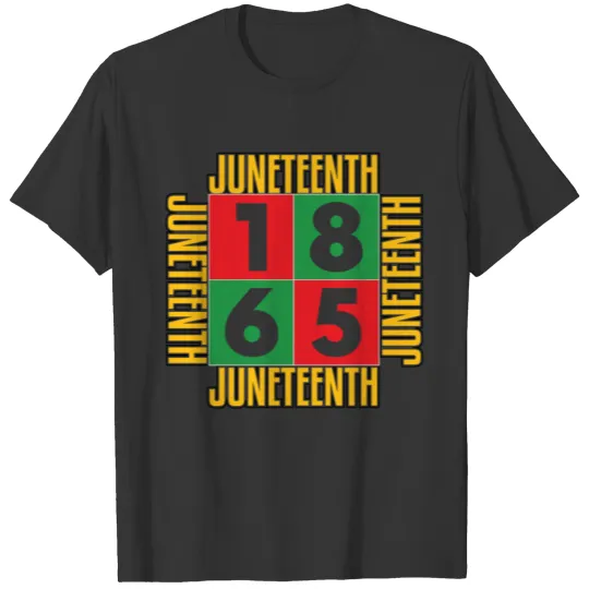 Juneteenth 1865 T Shirts