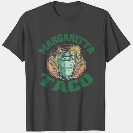 Margarita and Tacos Food and Drinking Lover Design T Shirts