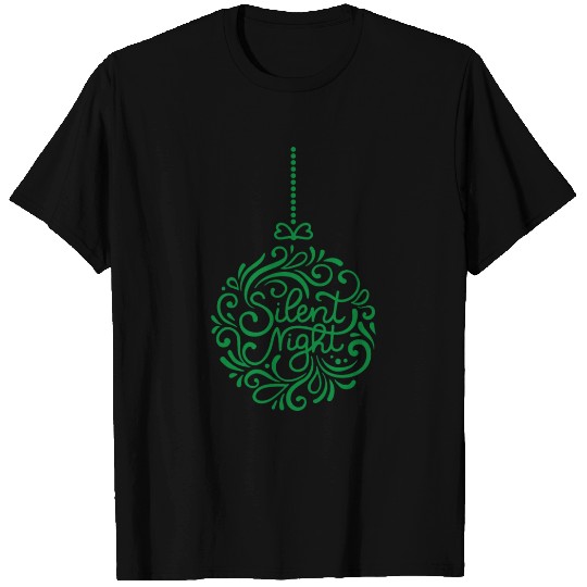 Silent Night Ornament Christmas Xmas Holiday T Shirts