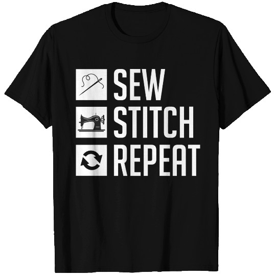 Sew, Stitch, Repeat Sewing Maschine Crafting T Shirts
