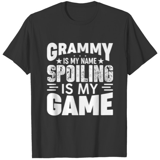 Grammy Grandma Grammy Is My Name Funny Grandma T Shirts