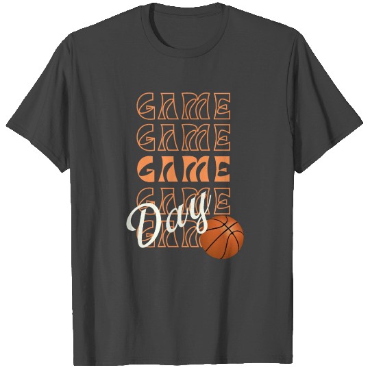 Basketball Game Day T Shirts