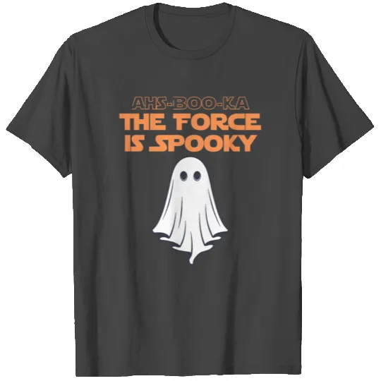 Ahs-Booka: Force is Spooky Halloween Gift T Shirts