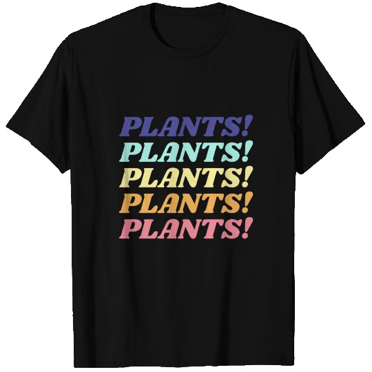 Plants T Shirts