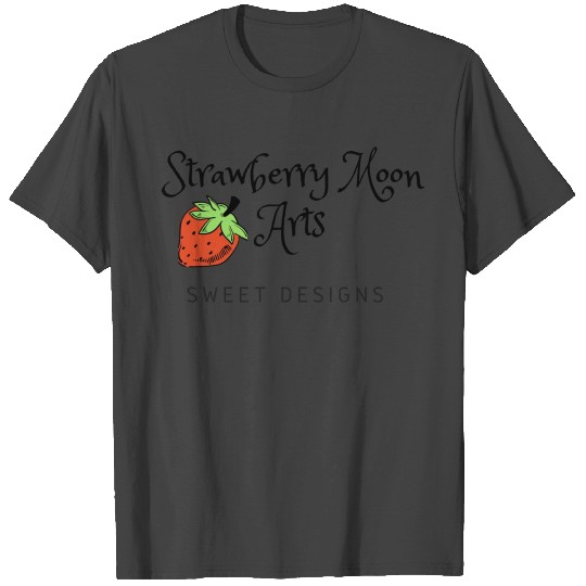 Strawberry Moon Arts T Shirts