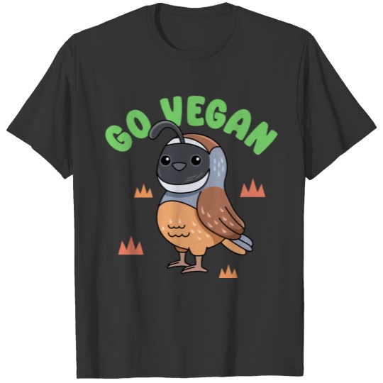 Quail Design for proud Vegans T Shirts