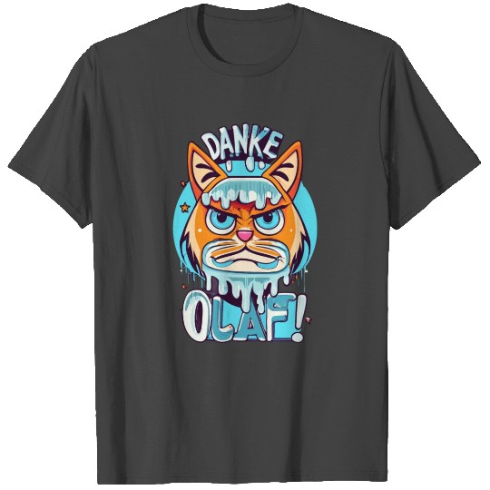 Danke Olaf T Shirts