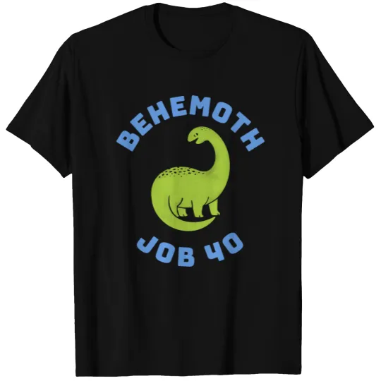 Behemoth Dinosaur Christian Bible Verse T Shirts
