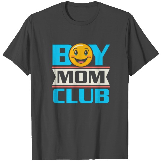 Boy Mom Best Mommy Ever Motherhood Mothers Day T Shirts