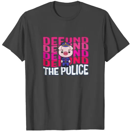 Police T Shirts, Cops Lie Defund The Police T Shirts,