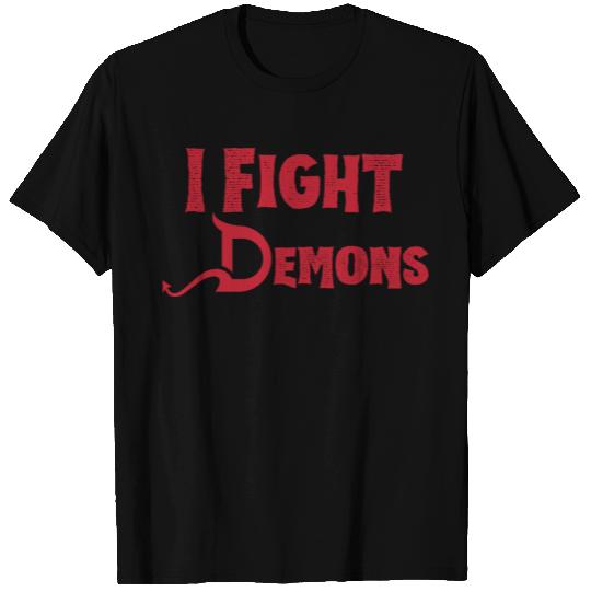 I Fight Demons Halloween Christian Exorcist Satan T Shirts