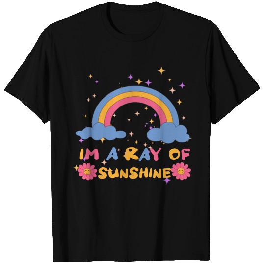 Im a ray of sunshine T Shirts