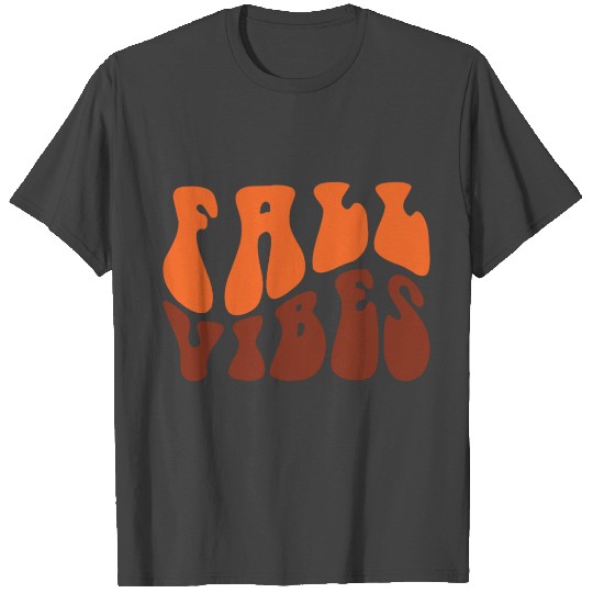 Fall vibes T Shirts