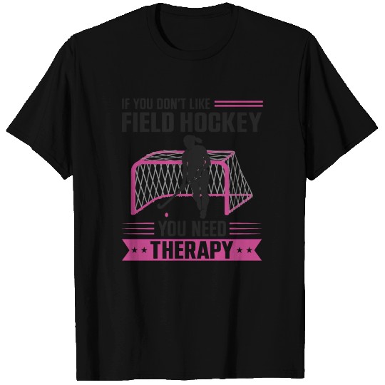 Field Hockey Watercolor If You T Shirts