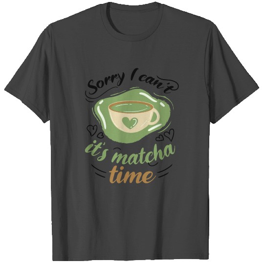Green Tea Lover Japanese Matcha Latte Drink Matcha T Shirts