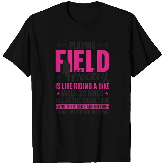 Field Hockey Playing Field Hockey T Shirts