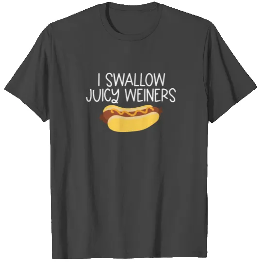 I Swallow Juicy Wieners Funny Hot Dog 4th Of July T Shirts