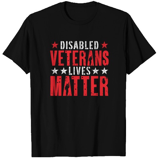 Disabled Veteran Military Soldier Army USA T Shirts