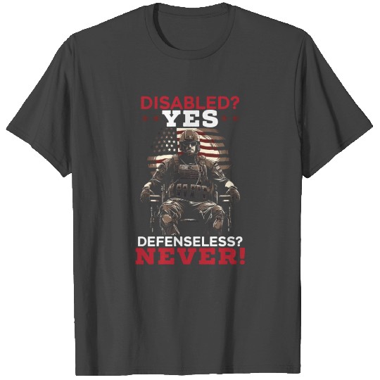 Disabled Veteran Military Soldier Army USA T Shirts