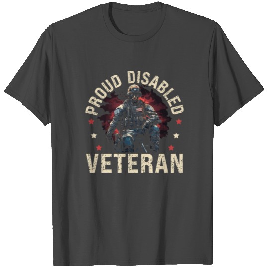 Disabled Veteran Military Soldier Army USA T Shirts