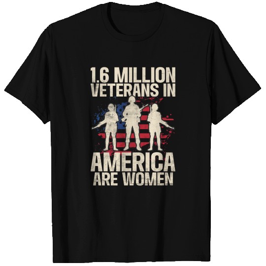 Veterans Day Million Veterans In America Are Women T Shirts