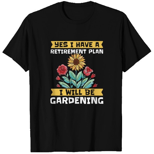 Gardening Gardener Retirement Gardening Grandpa T Shirts