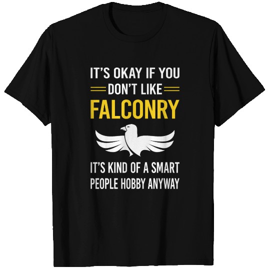 Smart People Falconry Falconer T Shirts