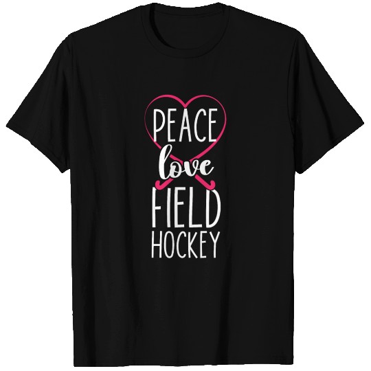 Field Hockey Heart Peace Love T Shirts