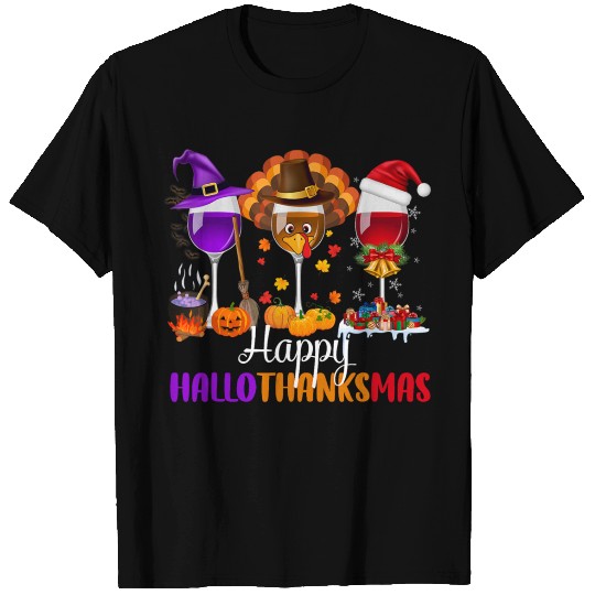 Happy Hallothanksmas Wine Glasses Drinking Lover T Shirts