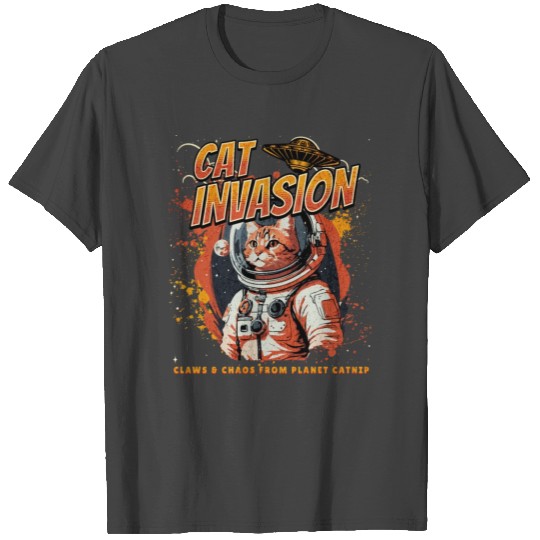 Cat Invasion From Planet Catnip T Shirts