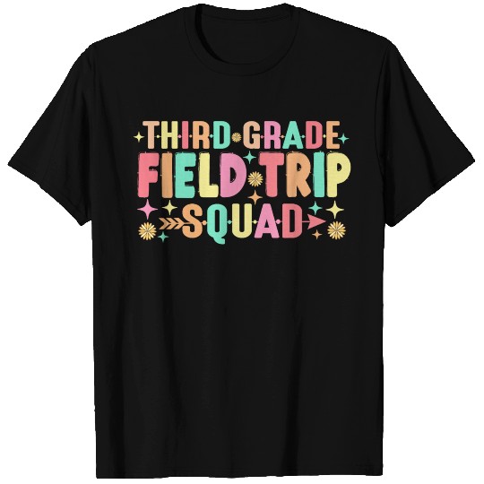 Teacher Students Third 3rd Grade Field Trip Squad T Shirts