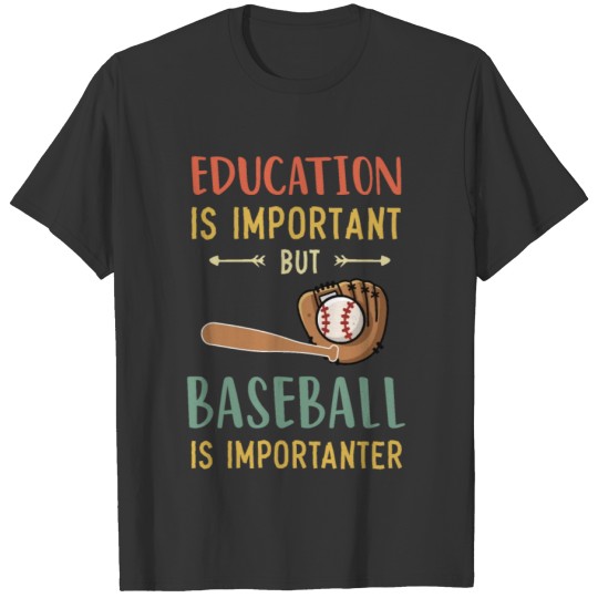 baseball is importanter, funny baseball kids gift T Shirts