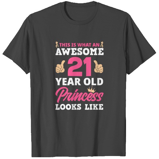 21st Birthday Women Funny 21 Years Old Birthday T Shirts