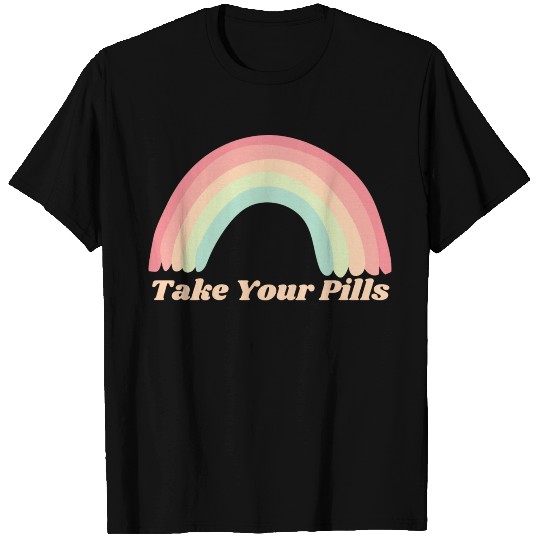 Pastel rainbow, take your pills T Shirts