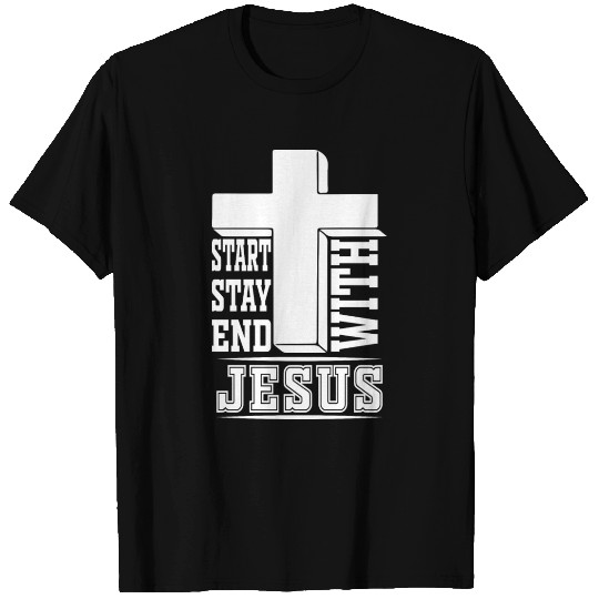Start Stay End With Jesus Christian Christmas T Shirts