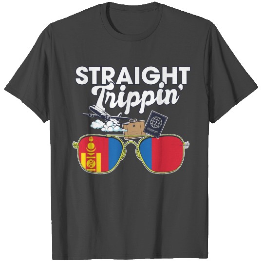 Straight Trippin' Mongolia Vacation Tour Travel T Shirts