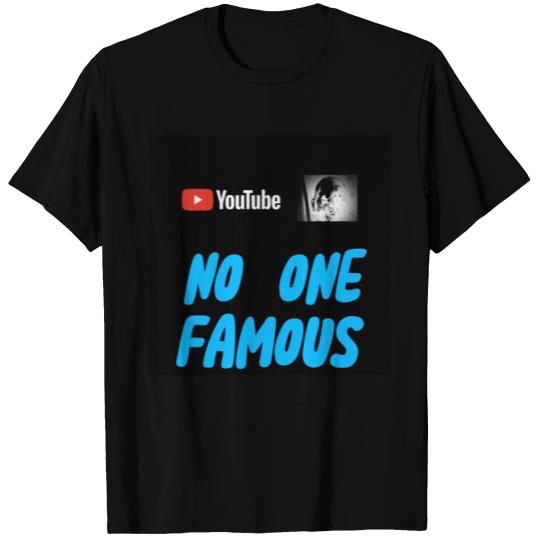 No One Famous YouTube Channel T Shirts