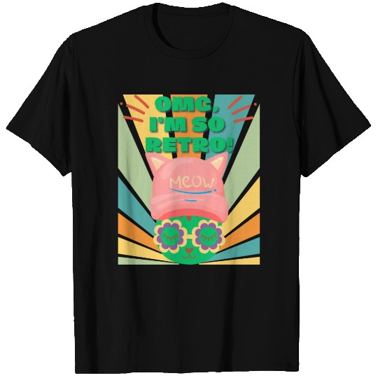 Omg I'm So Retro Cool Cat T Shirts