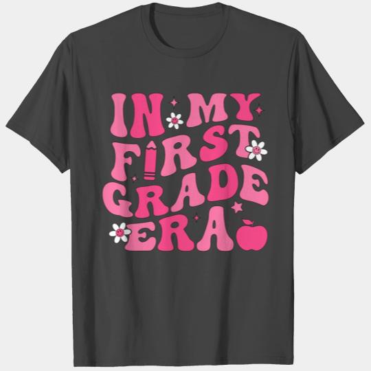 In My First Grade Teacher Era For Women Pink T Shirts