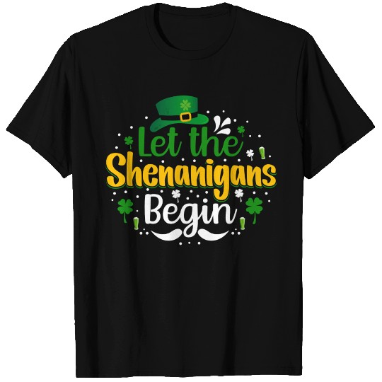 Let The Shenanigans Begin St Patricks Day Shamrock T Shirts